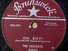 THE CRICKETS BRUNSWICK  Oh, Boy / Not Fade Away
