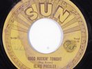 Rockabilly Rock & Roll 45 ELVIS PRESLEY Good Rockin' Tonight SUN HEAR k