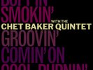 CHET BAKER FIVE FROM '65: THE QUINTET SUMMER SESSIONS NEW DIGITAL DOWNLOAD