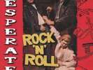 VARIOUS ARTISTS DESPERATE ROCK N ROLL VOLUME 22 LP VINYL 16 track (FLAME022) EUR