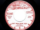 ROCKABILLY-ALVIS WAYNE-DON'T MEAN MAYBE, BABY/I'D RATHER BE WITH YOU-WESTPORT 13
