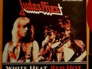 JUDAS PRIEST   WHITE HEAT RED HOT 2LP - 1979 Gatefold