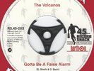 The Volcanos (2) - Gotta Be A False Alarm / Movin' And Groovin', 7