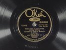 78 RPM -- Louis Armstrong & His Orch., Okeh 41504, E Jazz - Louis' theme song