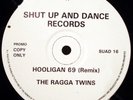 The Ragga Twins - Hooligan 69, 12