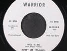 BOBBY LEE TRAMMELL: woe is me / open up your heart WARRIOR 7