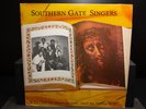 The Southern Gate Singers - If You Can't Say Something Good - RARE Gospel Vinyl