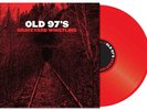 Old 97's - Graveyard Whistling (Red) [New Vinyl LP] Red