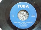 RARE DETROIT NORTHERN SOUL-TUBA 1706-DEE EDWARDS-YOU SAY YOU LOVE ME-45