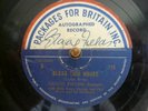 2 Gracie Fields autographed records, London 110 Now Is The Hour, Come Back To So