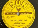 Johnny Cash 78 It's Just About Time / Just Thought You'd Like To Know SUN 309 E+