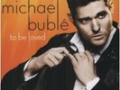 MICHAEL BUBLE TO BE LOVED NEW VINYL