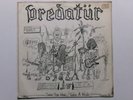 PREDATOR TAKE A WALK SEEN YOU HERE QUICKSILVER QUIK 5 HEAVY METAL PUNK