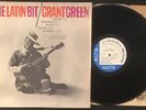 GRANT GREEN The Latin Bit  LP - Blue Note — VG+ | in shrink Mono 1966