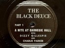 Dizzy Gillespie (w/ Charlie Parker) - Black Deuce 78 RPM - Carnegie Hall RARE