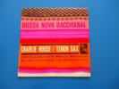 Charlie Rouse Bossa Nova Bacchanal LP (1963) BST 84119