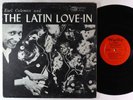 Earl Coleman & The Latin Love-In - S/T LP - Worthy OG Press