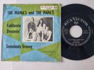 The Mamas & The Papas - California dreamin'/ Somebody groovy 7'' Vinyl Germany