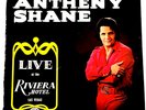 Antheny Shane - LIVE at the RIVIERA HOTEL Las Vegas - Revere AS-33-172 - Signed