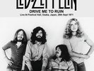 Led Zeppelin : Drive Me to Ruin: Live at Festival Hall, Osaka, Japan, 28th Sept