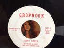 Black & White The Holey Smoke Show 45 Super Turkey wild psych bizzarrre strange