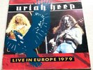 URIAH HEEP 'LIVE IN EUROPE 1979'' 1986 DOUBLE LP EX/VG-