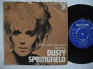 DUSTY SPRINGFIELD How Can I Be Sure / Spooky 45 7