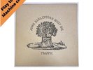 TRAFFIC - JOHN BARLEYCORN MUST DIE 1970 UK PRESS 12