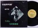 CAL GREEN Trippin' With... MUTT & JEFF LP t