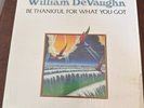William DeVaughn Be Thankful For What You Got LP 1974 Roxbury Records RLX 100