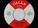 Northern Soul 45 - Doris Troy - I'll Do Anything - Calla