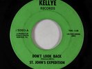 Northern Soul 45 - St. John's Expedition - Don't Look Back - Kellye - obscure
