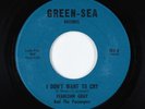 Northern Soul 45 - Pearlean Gray - I Don't Want To Cry - Green-Sea VG+