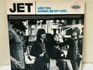 Jet Are You Gonna Be My Girl 12