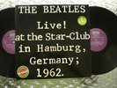 The Beatles ‎  Live  At The Star-Club In Hamburg, Germany 1962   LP – BLS 5560