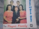 The Payne Family More So Much More Texas Christian Gospel Peacemaker Vinyl LP