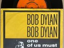 BOB DYLAN DENMARK PS SINGLE  ONE OF US MUST KNOW - PRESSED IN NORWAY