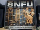 SNFU Never Trouble Trouble Until Trouble Troubles You Limited Edition Vinyl