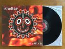 SHELTER Mantra ORIGINAL VINYL PRESSING LP Roadrunner Records 1995 VG+/VG+