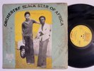 ORCHESTRE BLACK STAR OF AFRICA | Highlife | Soukous | Dancefloor | Afro LP HEAR