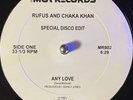 Chaka Khan Special Disco Edit 12 RUFUS & Chaka Khan Any Love DJ Mix