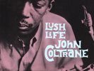 John Coltrane Lush Life LP vinyl Europe Craft 2023 black vinyl reissue 1811311