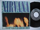 NIRVANA Smells Like Teen Spirit /Even In His Youth 45 7