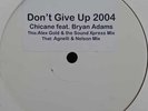 Chicane Feat Bryan Adams – Don't Give Up 2004 RARE 12