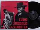 L'UOMO L'ORGOGLIO LA VENDETTA OST Carlo Rustichelli CAM LP VG+ italy w