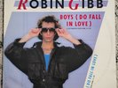 Robin Gibb- Boys (Do Fall In Love) VINYL 12