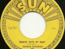 Malcolm Yelvington - Rockin' With My Baby  (7