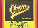 CROW ON THE RUN LP MINT SEALED  (1981) RARE HARD BLUES ROCK MINNESOTA PEAK