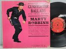 MARTY ROBBINS Gunfighter Ballads And Trail Songs - 1st Pressing 1959 6i Eye Mono