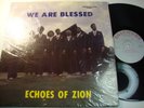 Gospel LP The Echoes of Zion “We Are Blessed”
